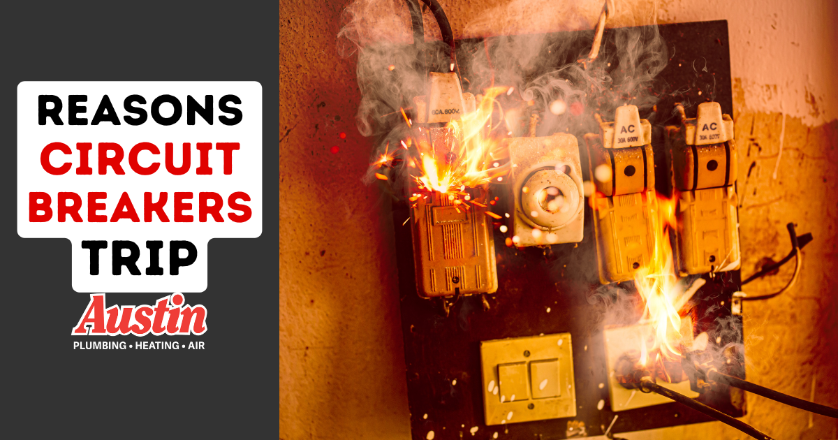 Why Do Circuit Breakers Trip? Common Reasons + Next Steps